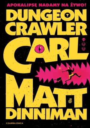 Matt Dinniman   Dungeon Crawler Carl 105040,1